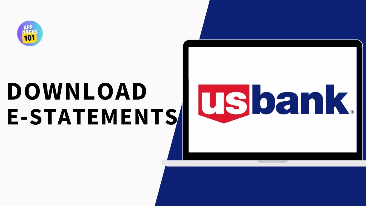 How to Download E-Statements from U.S. Bank