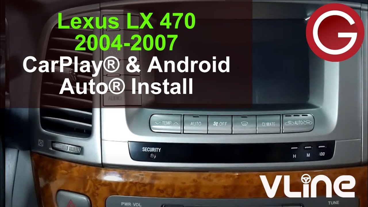Установка VLine 2004 2005 2006 2007 Lexus LX 470 перчаточный ящик Apple® CarPlay® Android Auto® -...