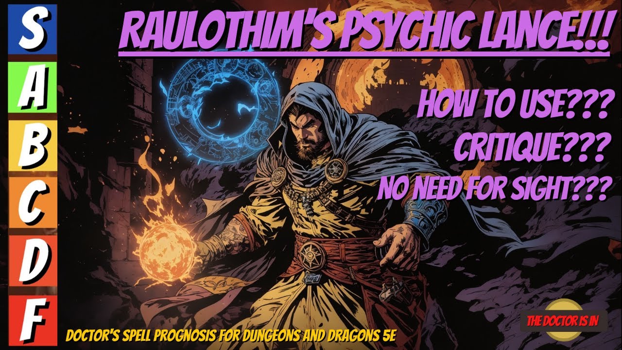 RAULOTHIM'S PSYCHIC LANCE How To Use This Spell for Dungeons and Dragons