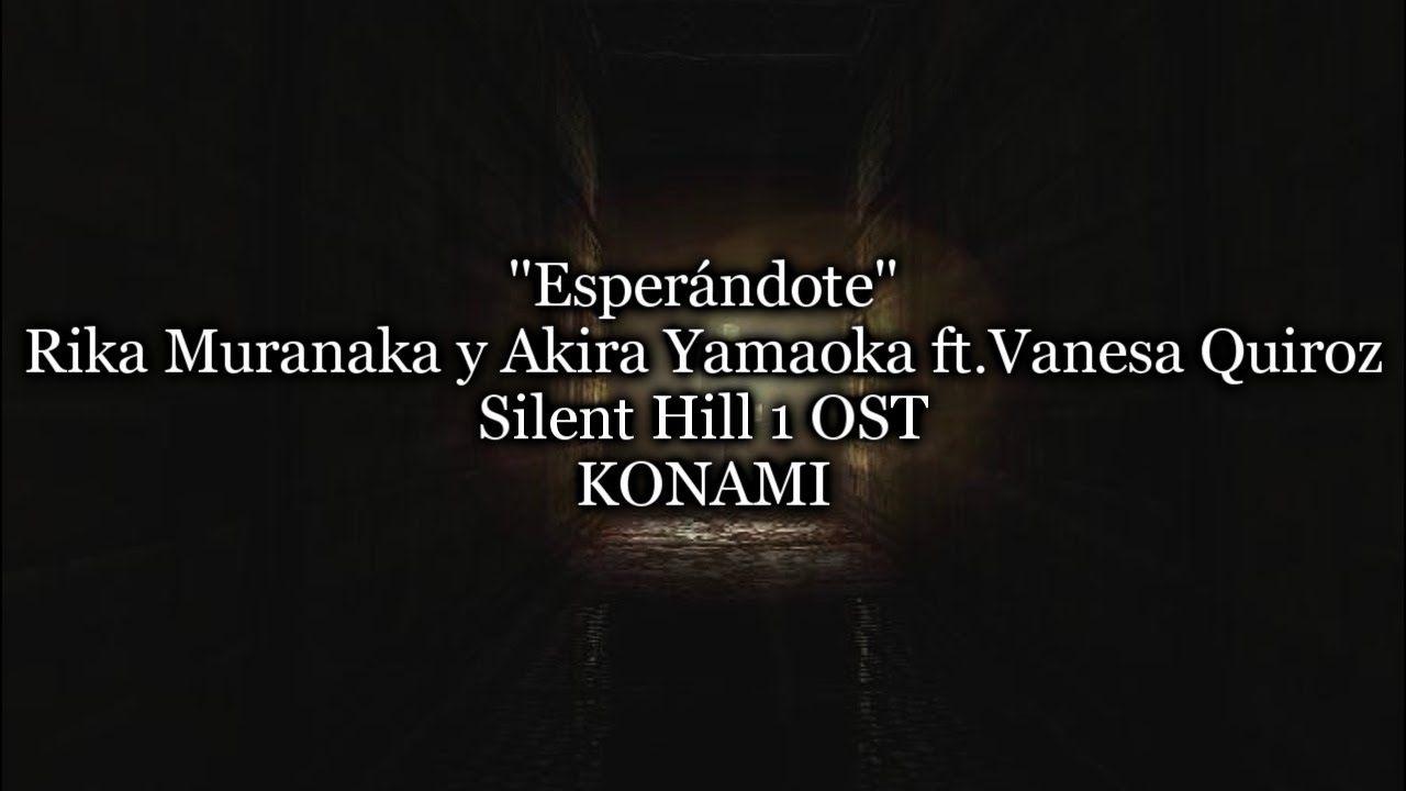 Esperándote | Silent Hill 1 Original Soundtrack