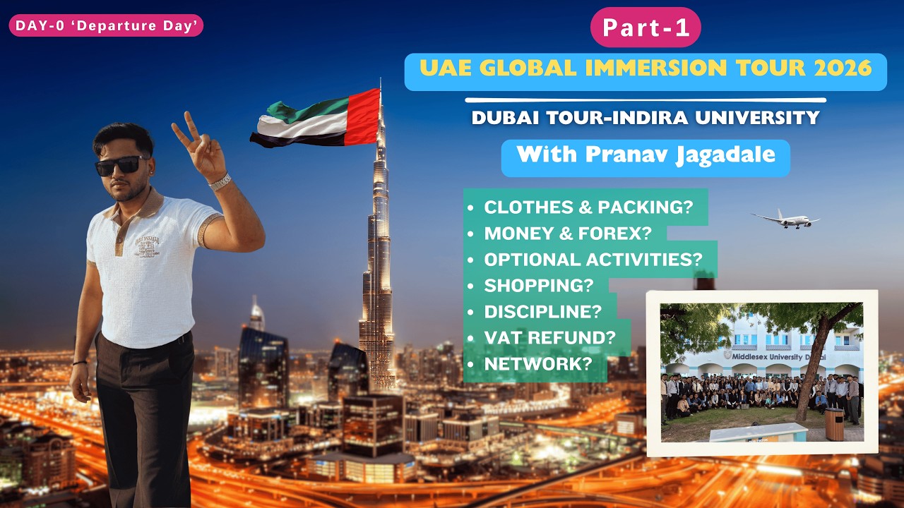 Day-0 Indira University UAE Immersion Dubai 2026 | Honest Student Guide + Departure Day Vlog