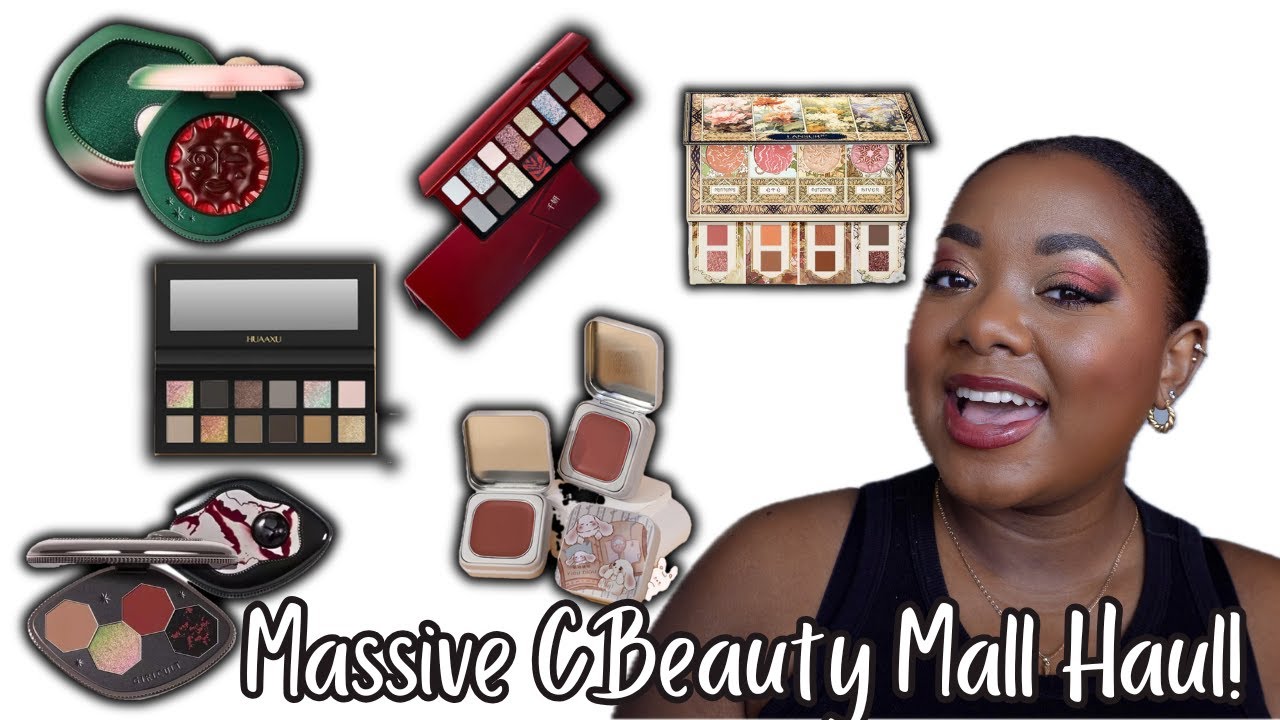 MASSIVE CBEAUTY MALL HAUL! | ALL THE BEST CHINESE BEAUTY BRANDS