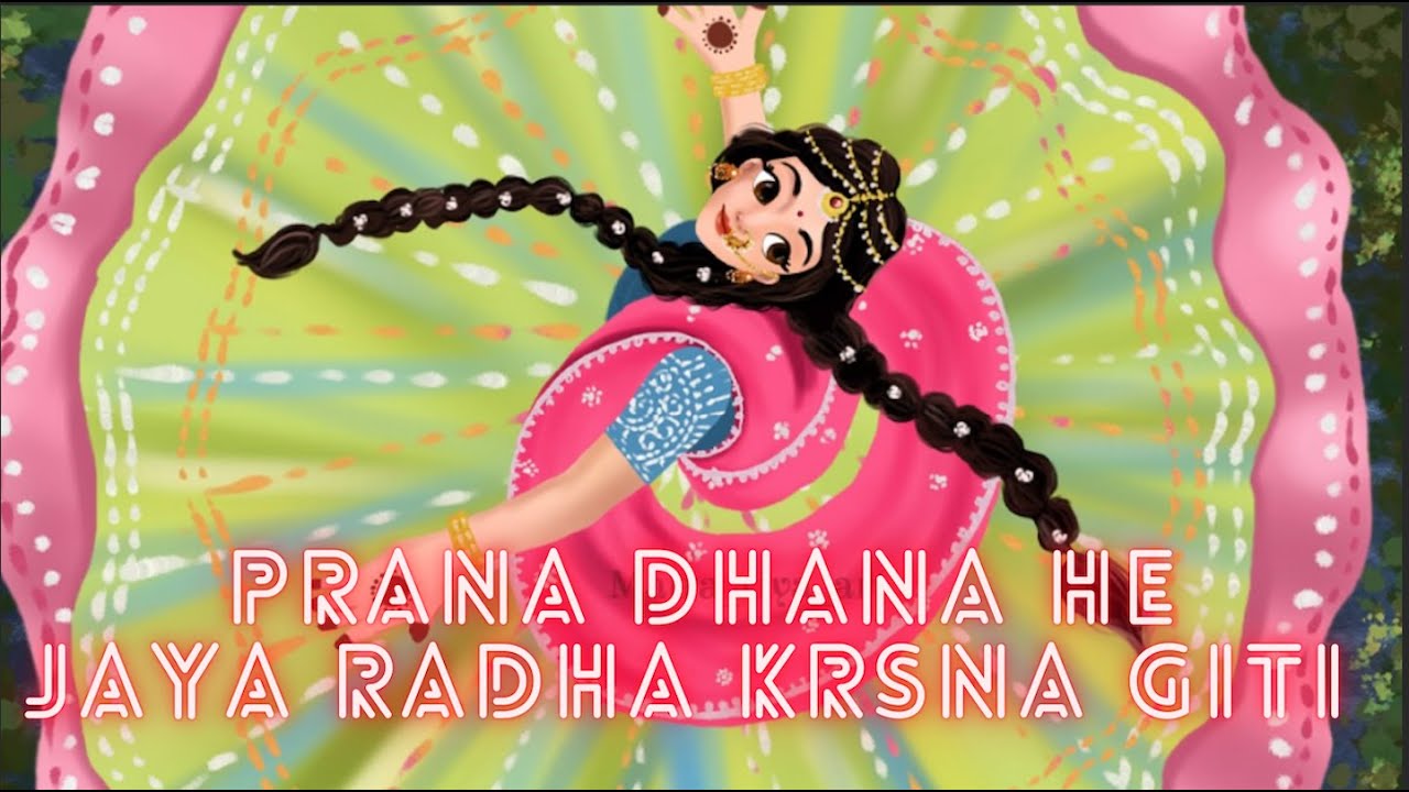 Prana Dhana He | Jaya Radha Krsna Giti | with Lyrics and Meaning