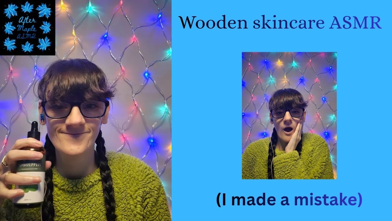 Wooden skincare ASMR (i made a mistake)