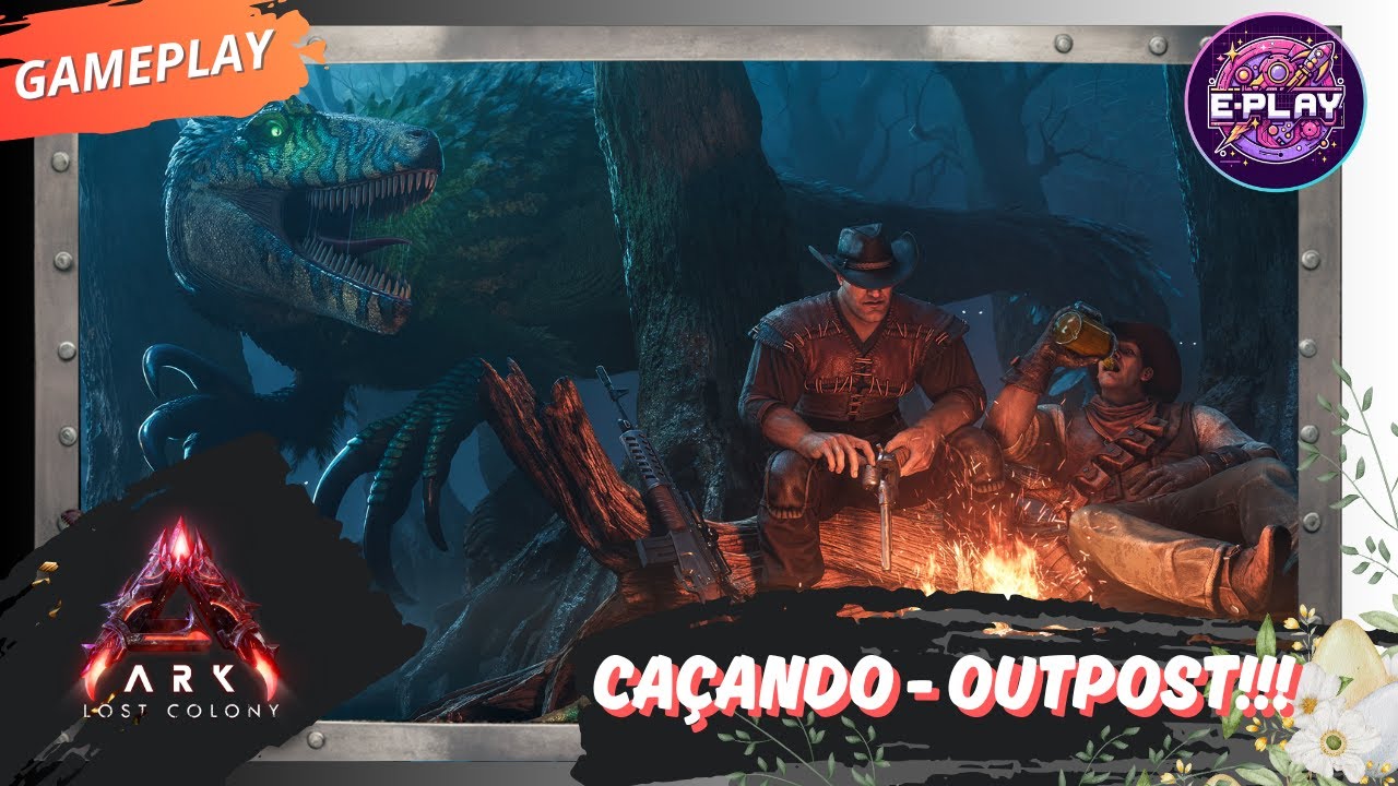 Ark Survival Ascended -  LAG Colony - Mapa Novo - Servidor Oficial - EP35