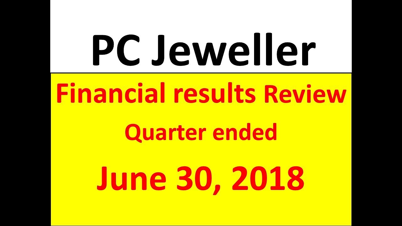 PC Jeweller | Results Review | Quarter ended June 30, 2018