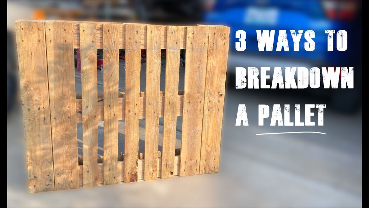 3 Quick & Easy & Effective Ways to breakdown a pallet to re-purpose the wood for projects.