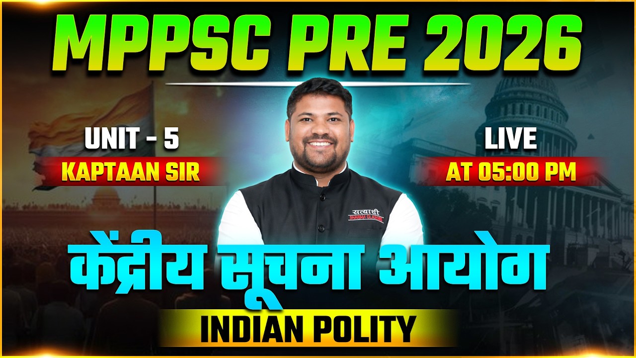 INDIAN POLITY,  MPPSC PRE 2026, MPPSC PRELIMS EXAM 2026, INDIAN POLITY FOR MPPSC PRE