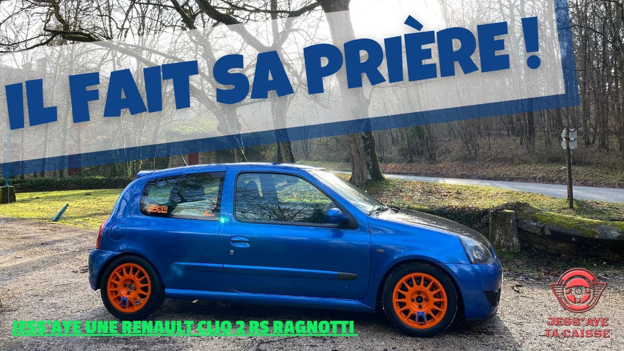 CLIO RS2 RAGNOTTI, LA BOMBINETTE PARFAITE !! (CELLE-CI EST DÉDIÉE AU NÜRB')