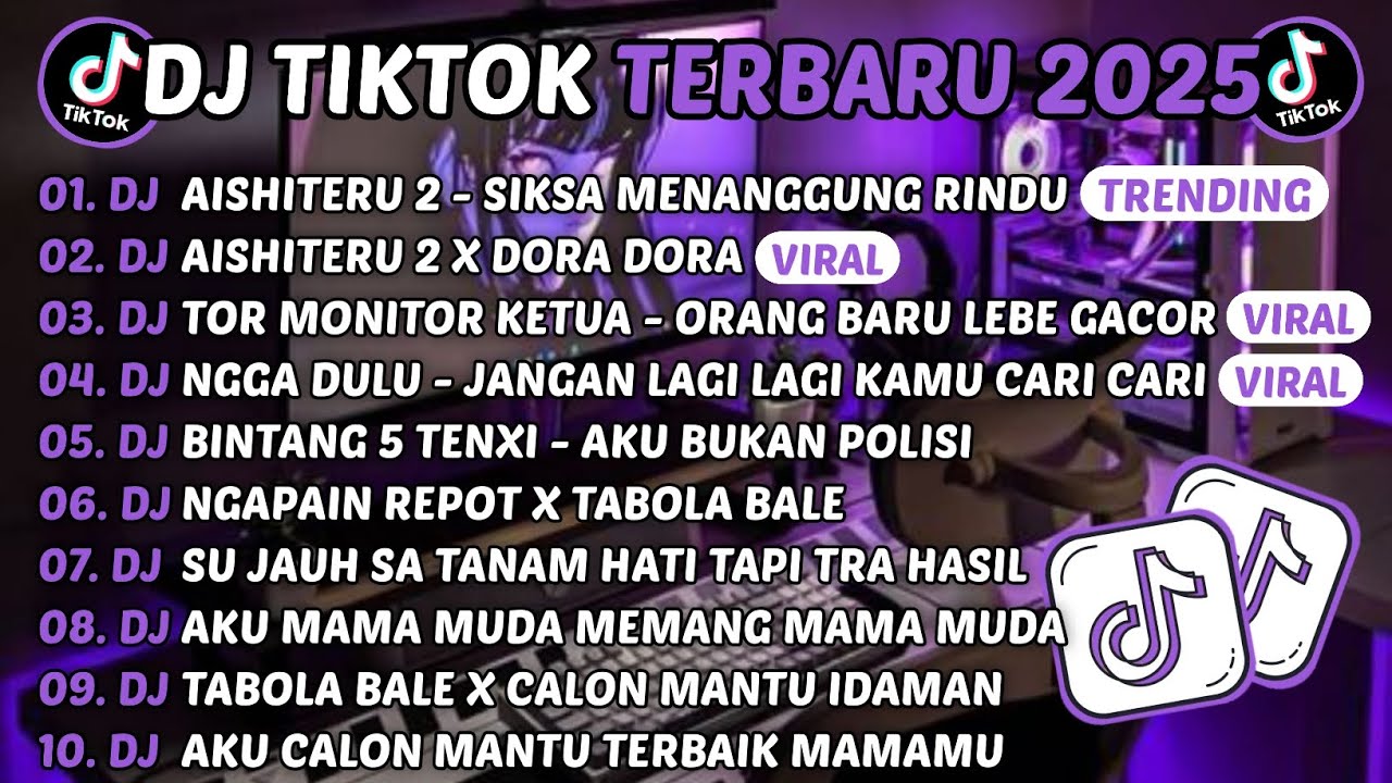 DJ TIKTOK TERBARU 2025-🎵DJ AISHITERU 2 - SIKSA MENANGGUNG RINDU🎵DJ TOR MONITOR KETUA - TABOLA BALE
