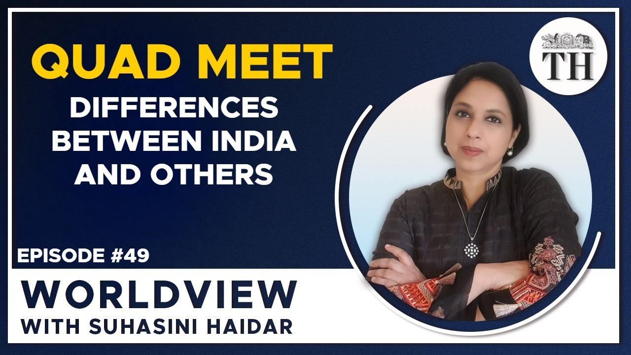 Quad meet: key differences crop up between India and others | Worldview with Suhasini Haidar