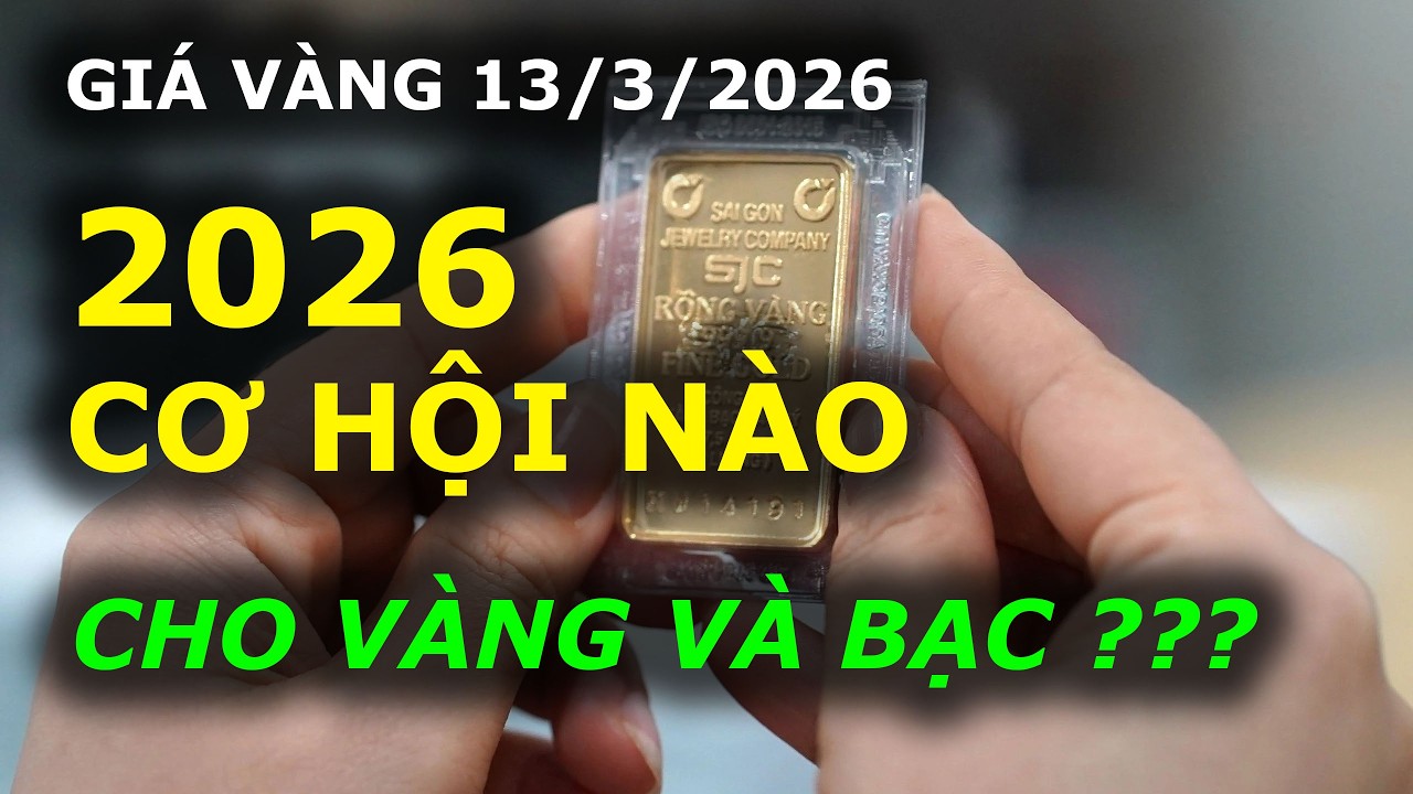 2026 cơ hội nào cho VÀNG BẠC ???