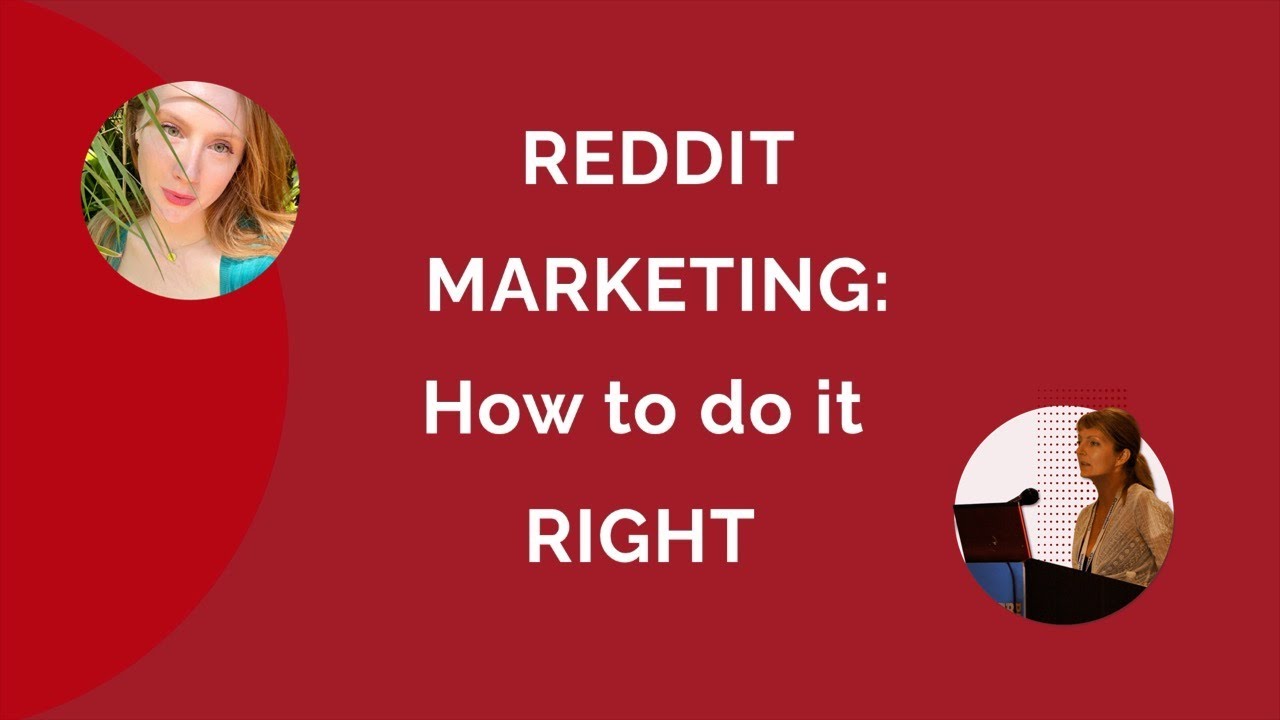 How to Use Reddit for Marketing THE RIGHT WAY