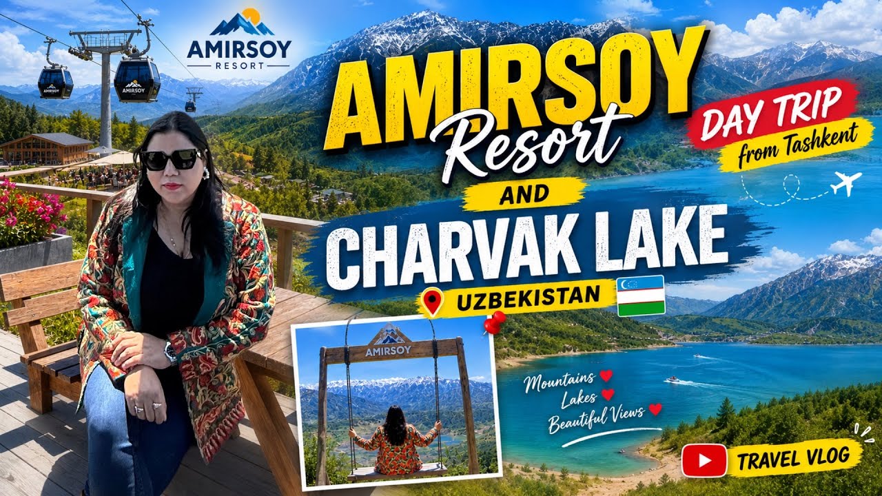 Однодневная поездка на курорт Amirsoy и озеро Чарвак из Ташкента | Влог о путешествии по Узбекистану