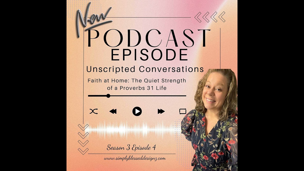 Faith at Home: The Quiet Strength of a Proverbs 31 Life