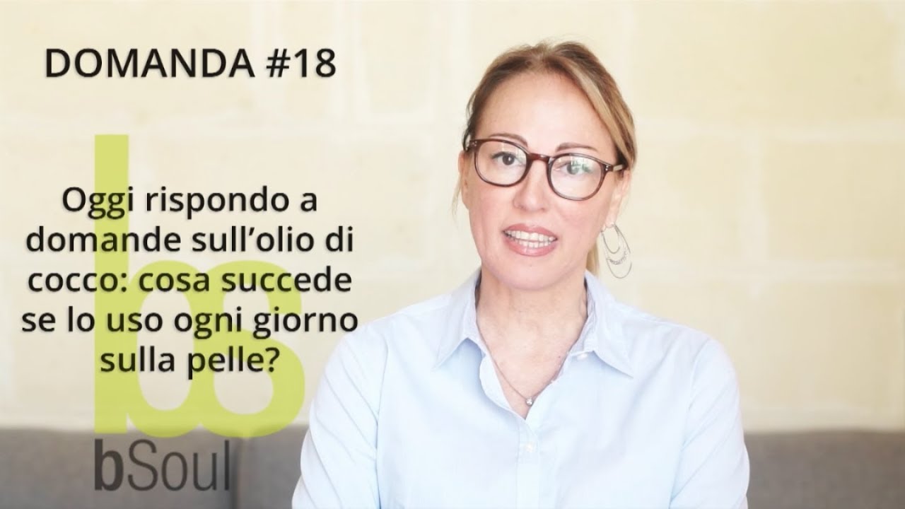 Cosa succede se uso ogni giorno olio di cocco sulla pelle?   DOMANDA #18