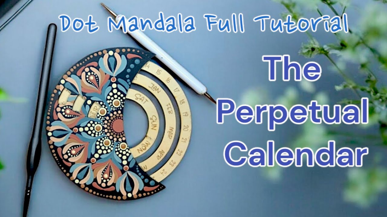 СОЗДАЙТЕ свой собственный вечный календарь Dot Mandala