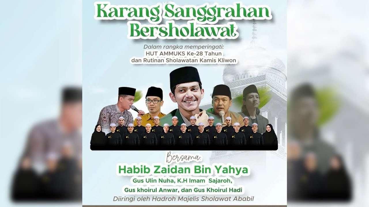 KARANG SANGGRAHAN BERSHOLAWAT BERSAMA HABIB ZAIDAN BIN YAHYA