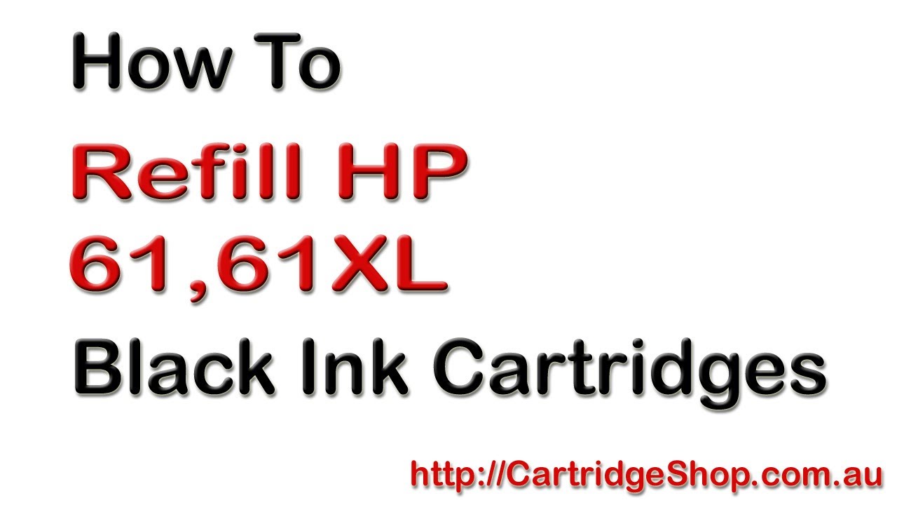 How To Refill HP 61, 61XL Black Ink Cartridge