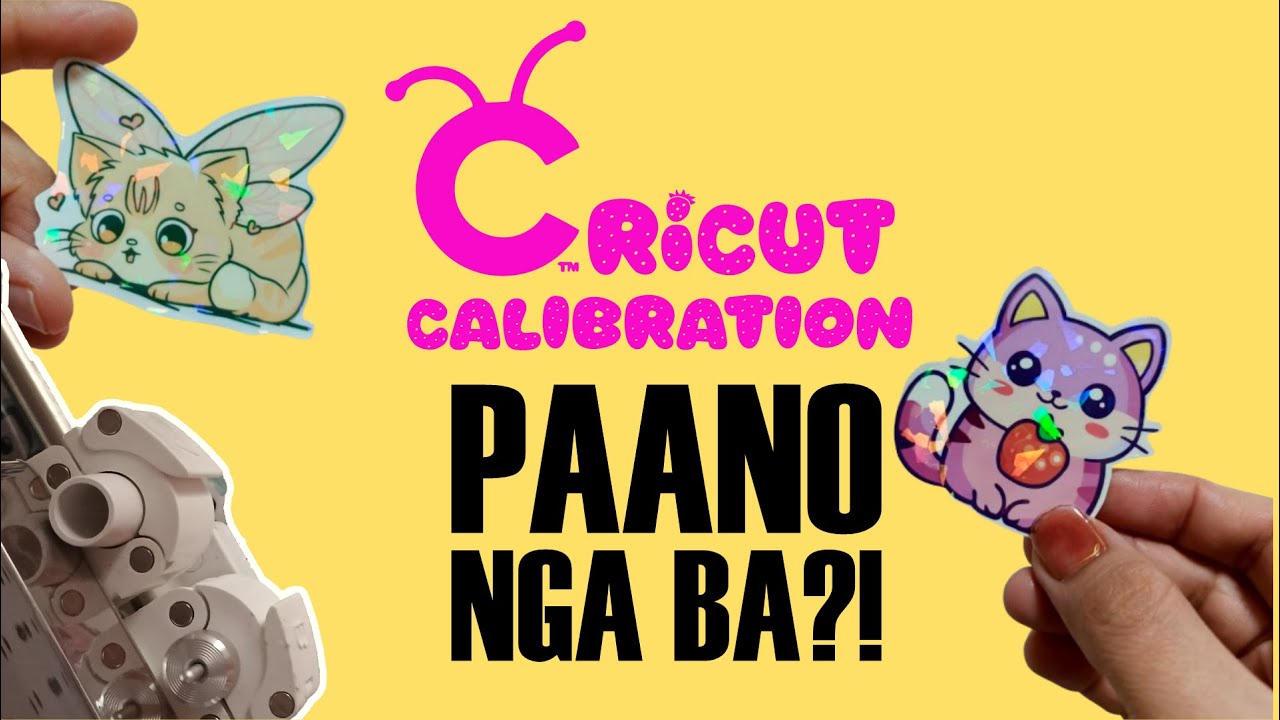 Paano mag-calibrate ng Cricut Cutting Machine Cricut Tutorial for Beginners How to Guide