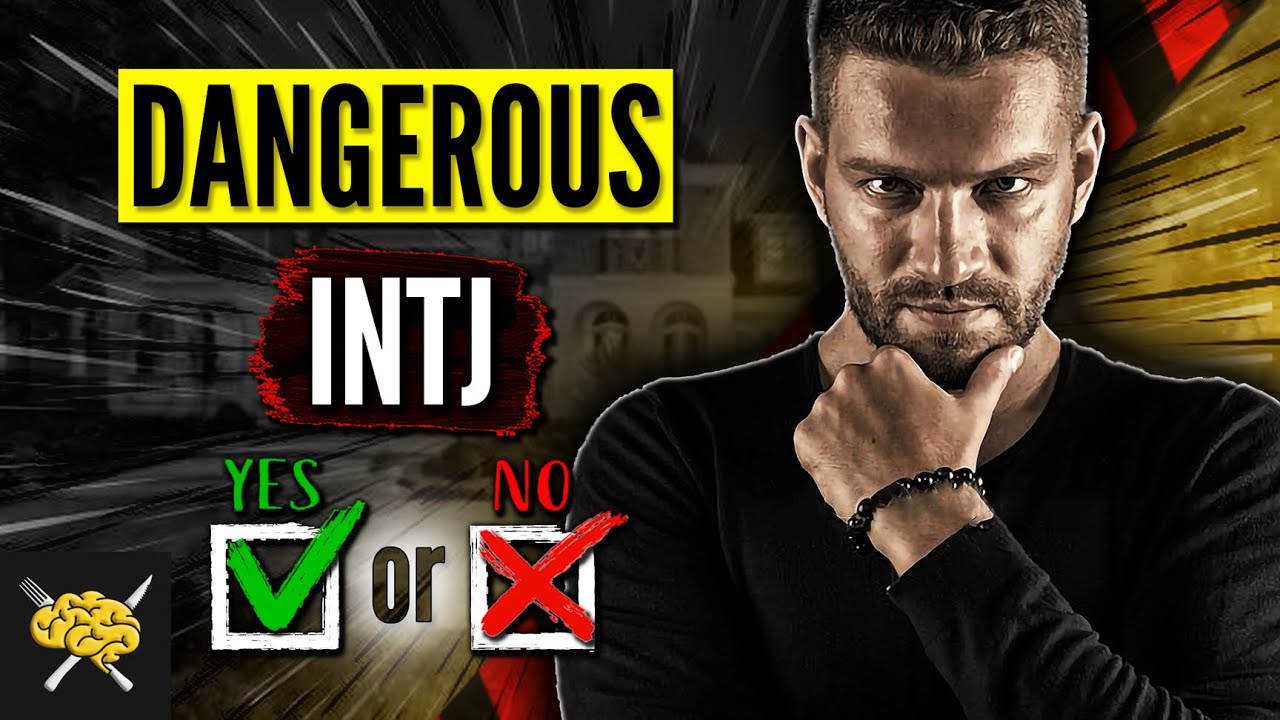 Опасны ли типы INTJ? 9 конкретных причин, по которым они могут быть опасны