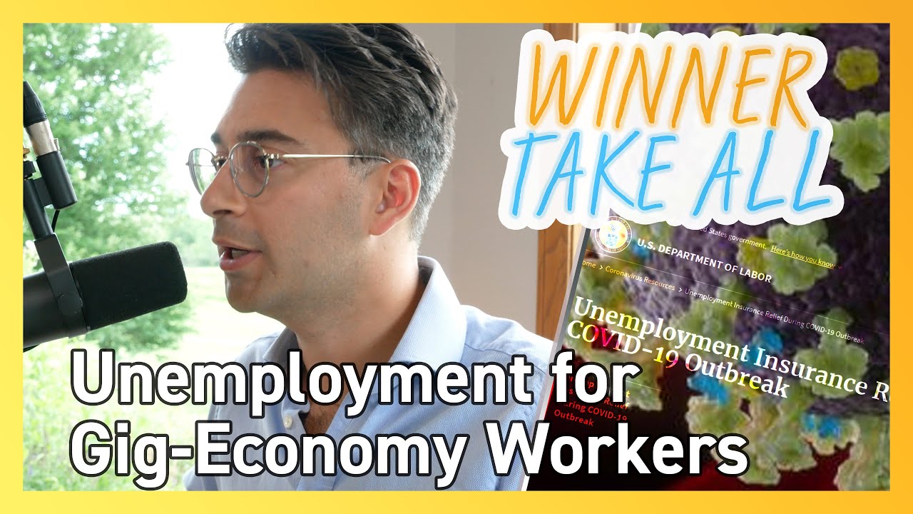 PUA Benefits: How Gig-Workers are Getting Unemployment 💵 | Winner Take All