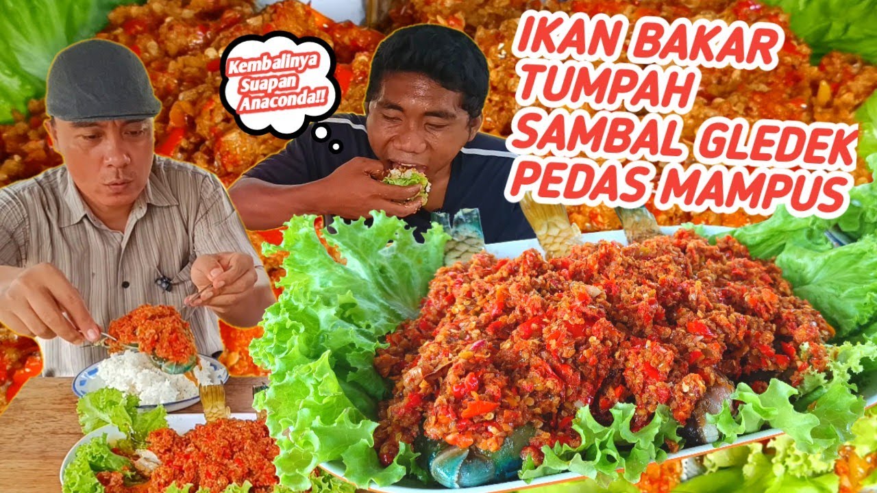 KALAP!TUMPAH SAMBAL GLEDEK PEDAS MAMPUS!