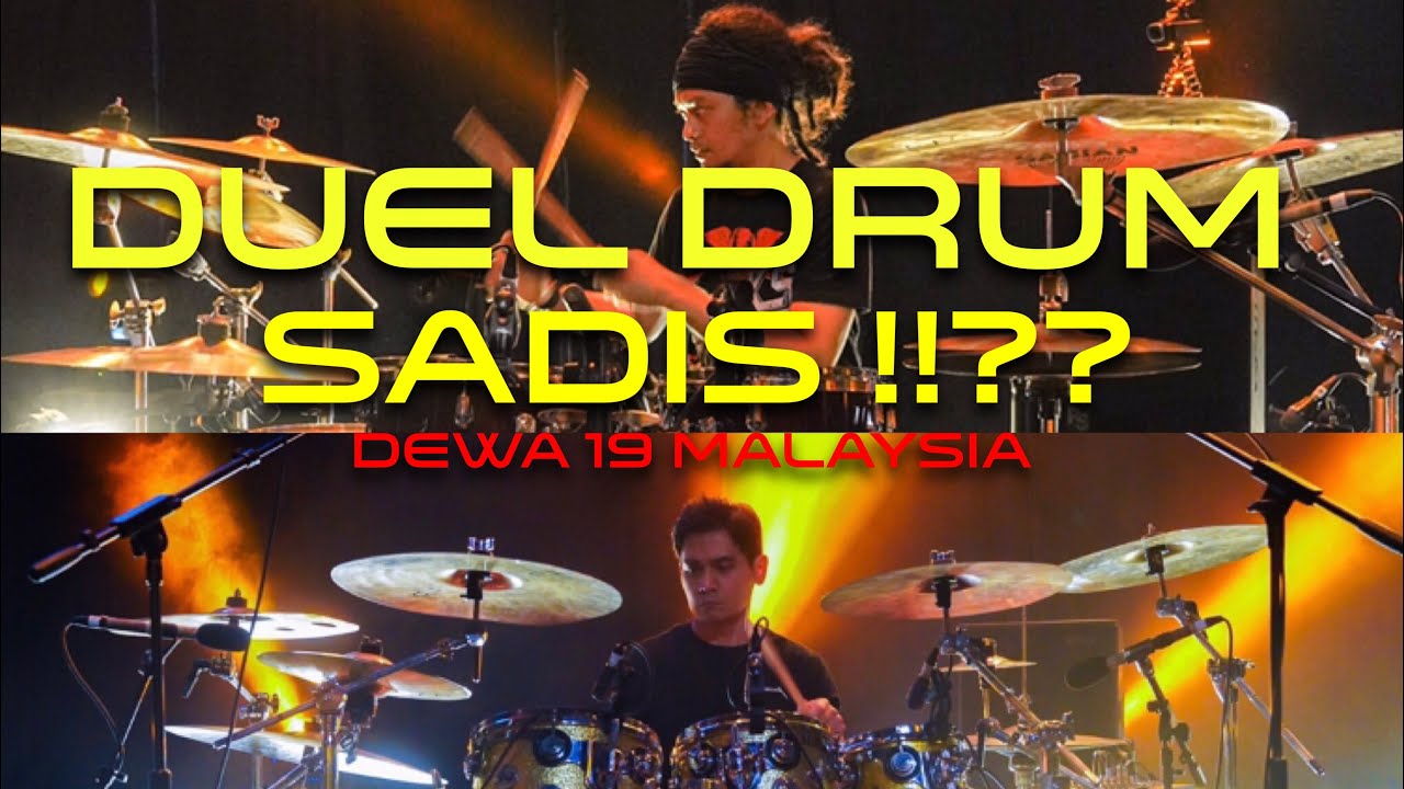 THE BEST DRUM BATTLE 2019 !!?? Tyo Nugros VS Agung Yudha ( KONSER DEWA 19 REUNION MALAYSIA )