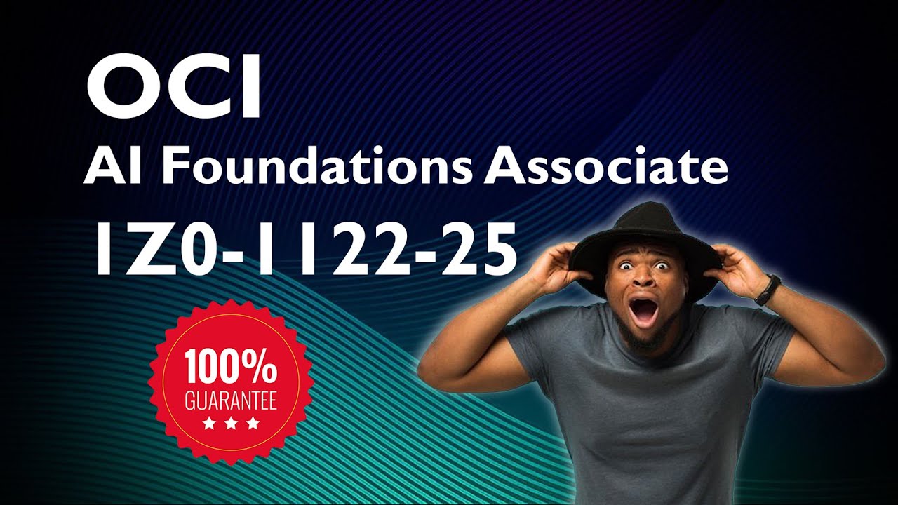 OCI AI Foundations Associate 1Z0-1122-25 Questions 2025
