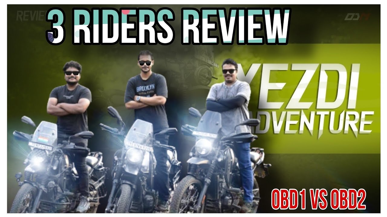 YEZDI ADVENTURE BIKE REVIEW TELUGU|BY 3 RIDERS |AFTER LONG RIDE |OBD1 VS OBD2 VERSION|