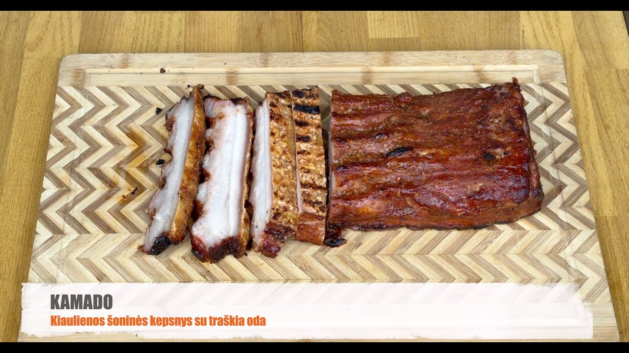 Kamado receptas: kiaulienos šoninės kepsnys su traškia oda