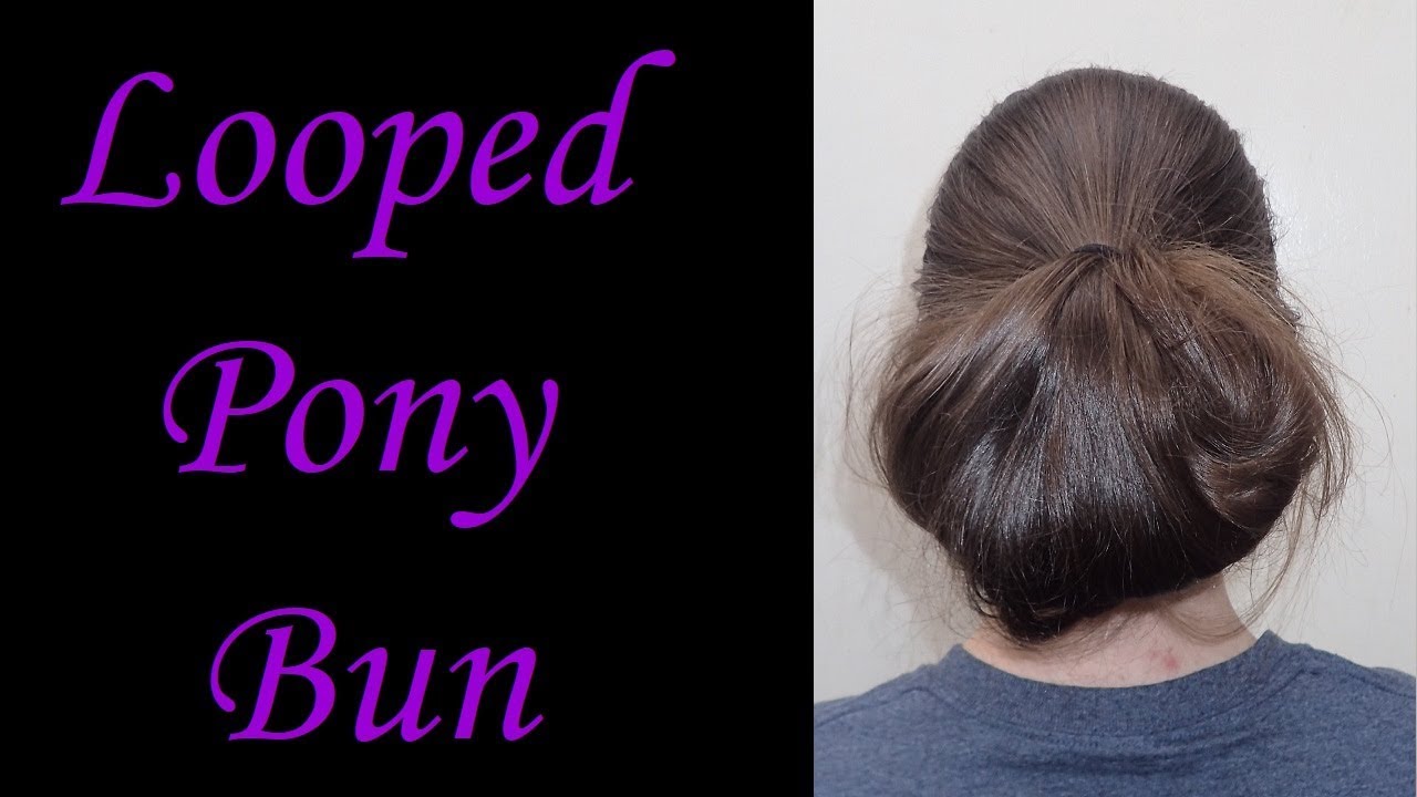 Looped Pony Bun