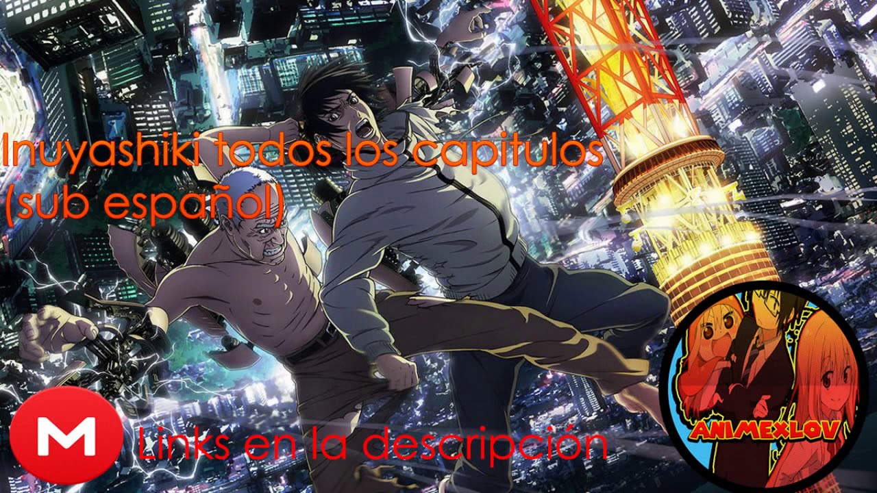 Inuyashiki TODOS LOS CAPITULOS SUB ESPA&Ntilde;OL(LINKS EN LA DESCRIPCI&Oacute;N) MEGA