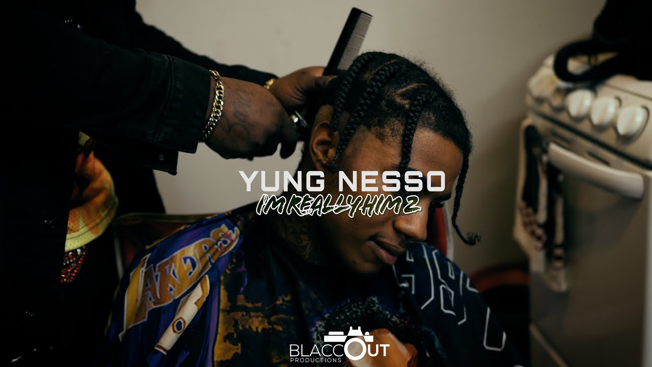 Yung Nesso - I'm Really Him 2