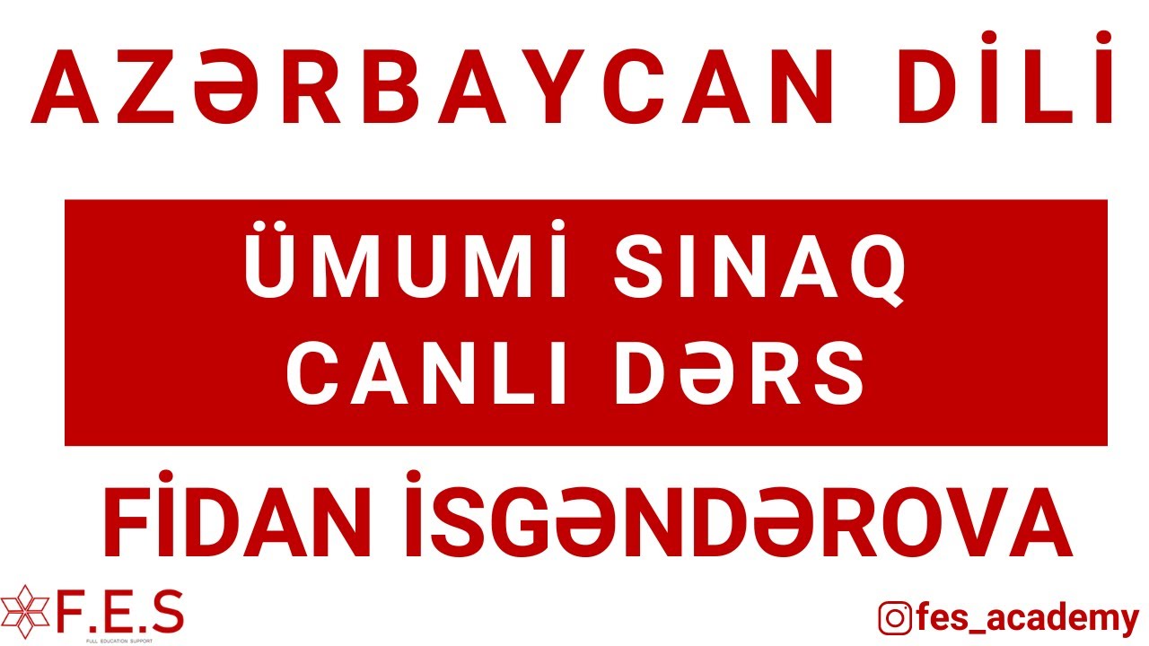 DÜŞÜNDÜRÜCÜ TESTLƏR ÜZƏRİNDƏN CANLI DƏRS I FİDAN İSGƏNDƏROVA