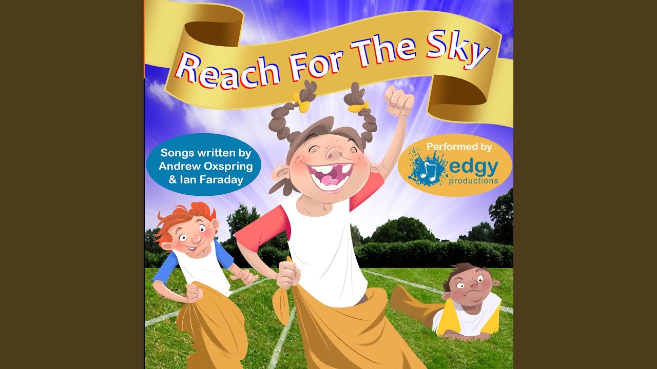 Reach for the Sky