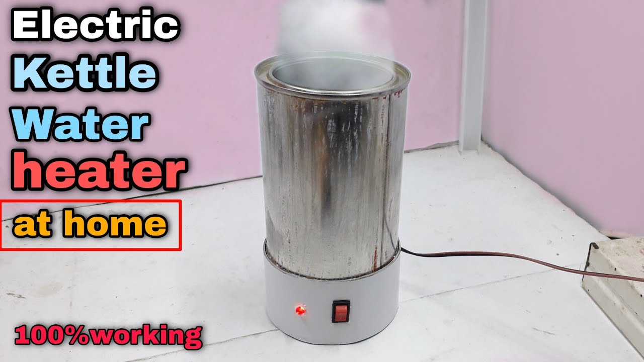Water heater kettle||  Electric Kettle kaise banaye ||
