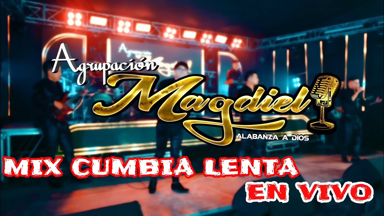 AGRUPACI&Oacute;N MAGDIEL MIX CUMBIA LENTA 2024 EN VIVO🔴✅️
