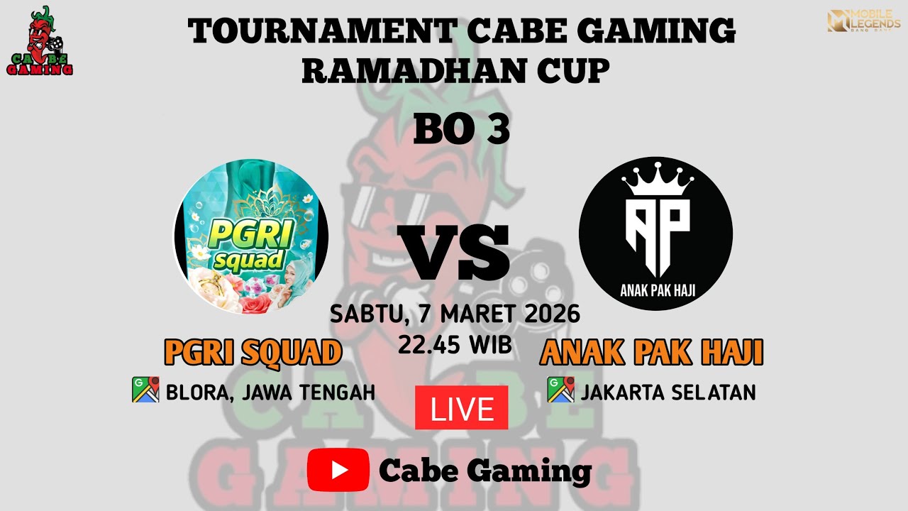 TOURNAMENT CABE GAMING RAMADHAN CUP || PGRI SQUAD VS ANAK PAK HAJI