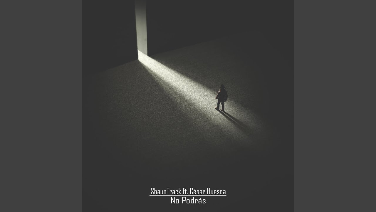 No Podrás (feat. Cesar Huesca)