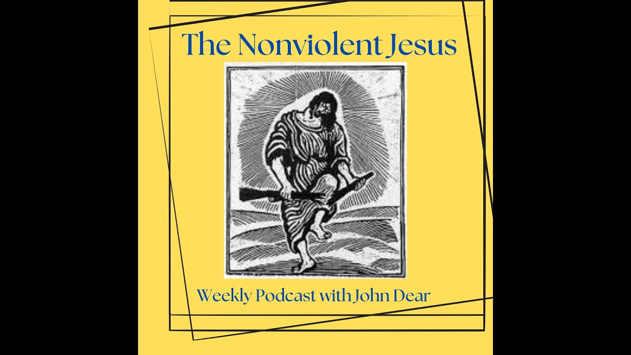 60 Part 1 of 2: John Dear on his newest book 