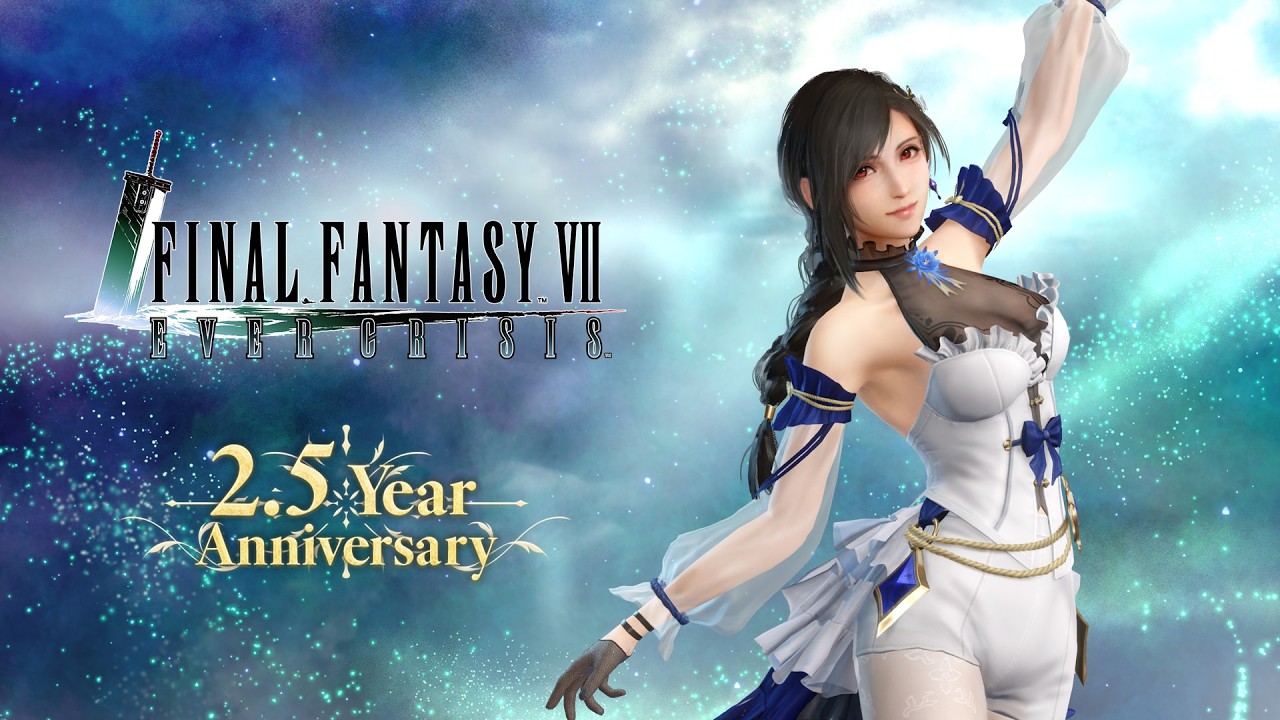 『FINAL FANTASY VII EVER CRISIS』｜2.5 Year Anniversary イベント開催！