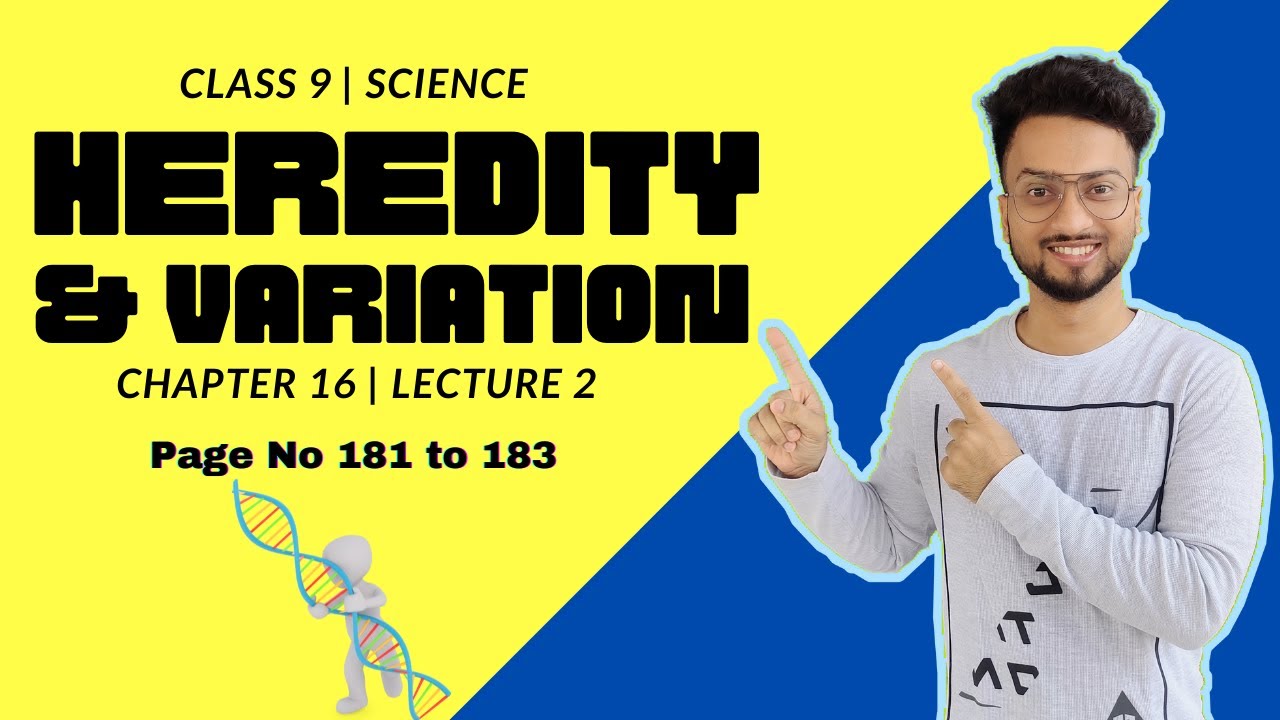 Heredity and variation Class 9 | Lecture 2 | Maharashtra State Board