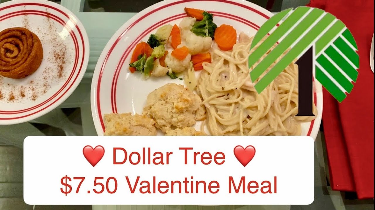 Dollar Tree Valentines Day meal for only $7.50! Four servings!