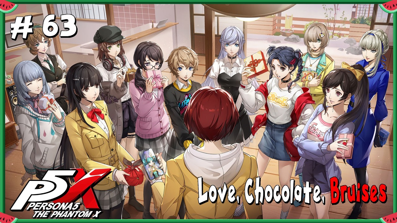 Persona 5 X # 63: Love, Chocolate, Bruises