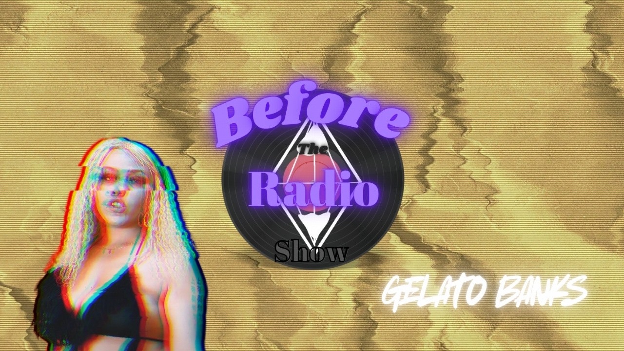 Gelato Banks | Before the Radio Show (Artist Interview)