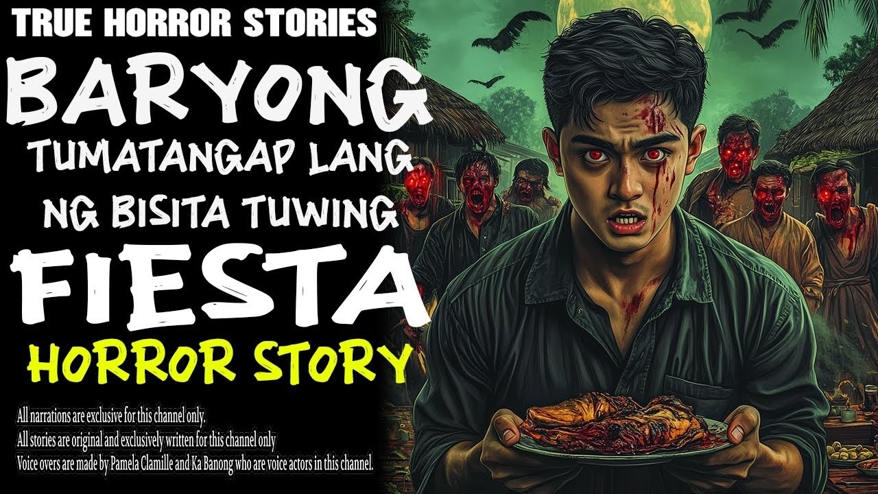 BARYONG TUMATANGGAP LANG NG BISITA TUWING FIESTA   Kwentong Aswang   True Story