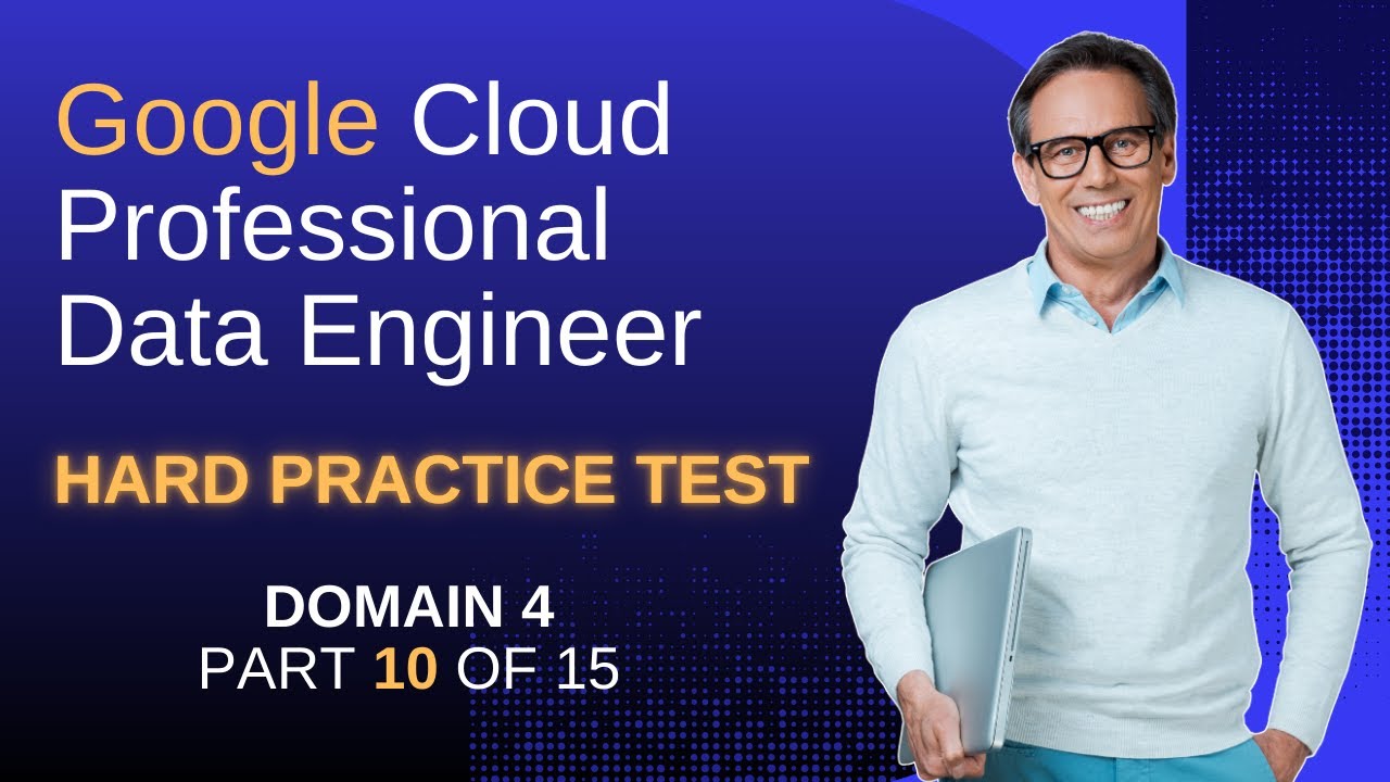 Google Cloud Professional Data Engineer | Prepare & Use Data Part 1: Analytics Exam Scenarios