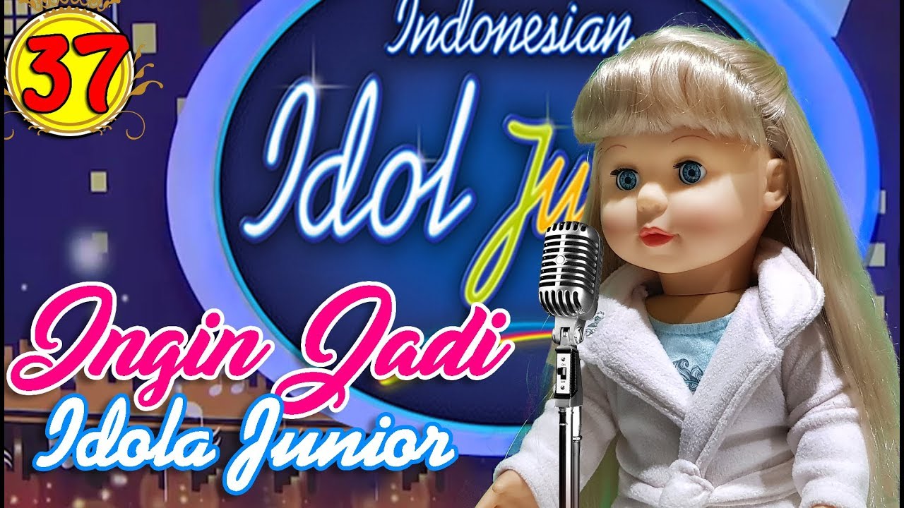 Eps #37 | BELINDA IKUT INDONESIAN IDOL| Walking Doll 7L | Belinda Palace