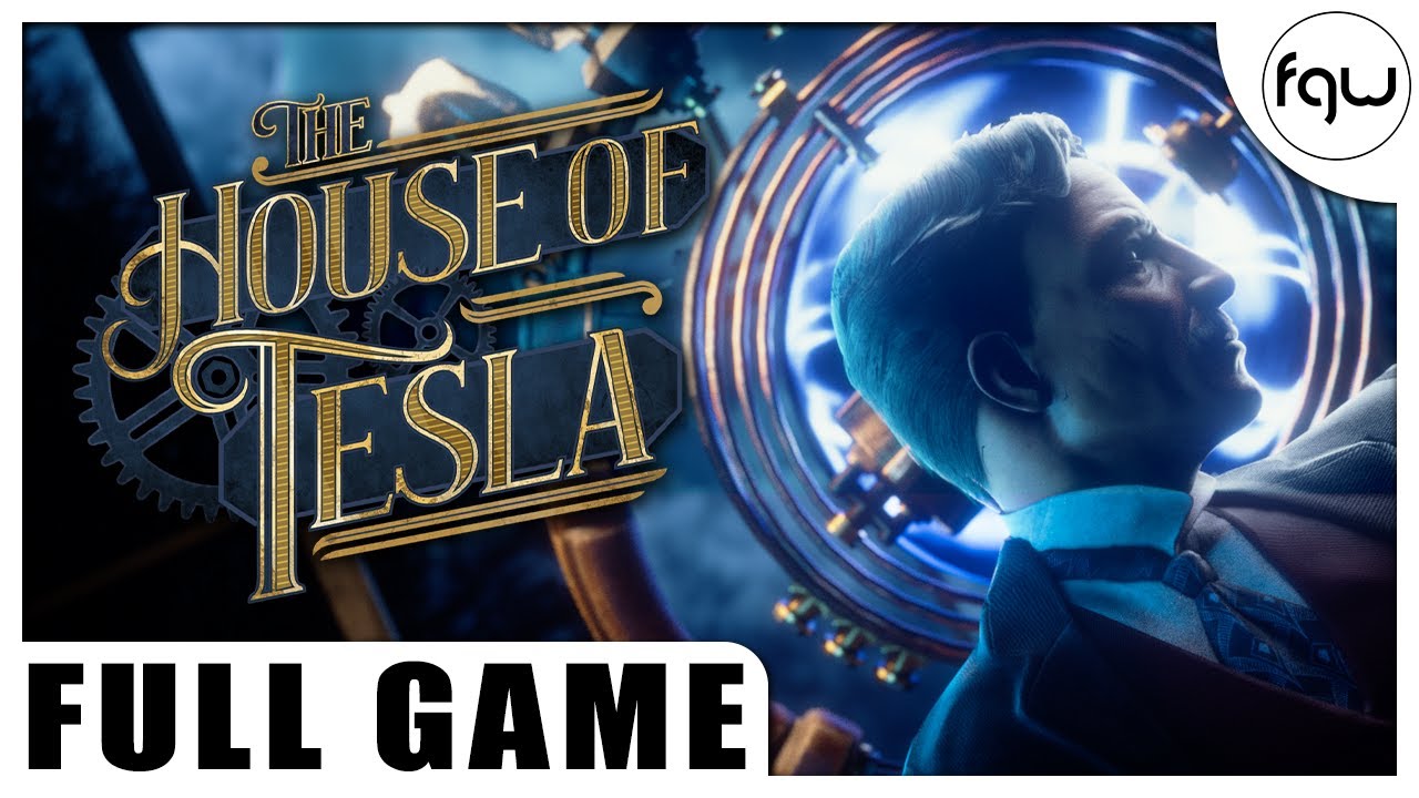 THE HOUSE OF TESLA Gameplay Walkthrough FULL GAME (PC 4K 60FPS) - No Commentary